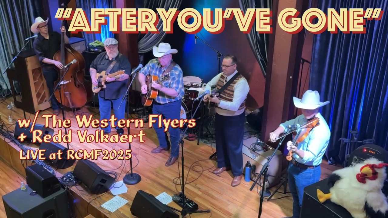 RCMF 2025 - The Western Flyers + Redd Volkaert w/ Jonathan Stout 
