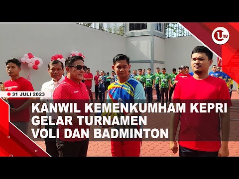 HUT KE-78, KANWIL KEMENKUMHAM KEPRI GELAR TURNAMEN VOLI DAN BADMINTON | U-NEWS