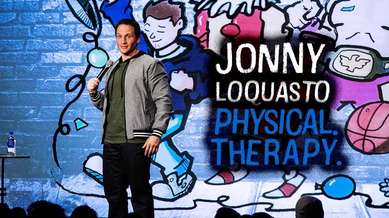 Film backdrop image for Jonny Loquasto: Physical. Therapy. (2023)