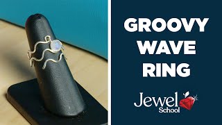 Groovy Wave Ring with Laura Scott | Jewelry 101