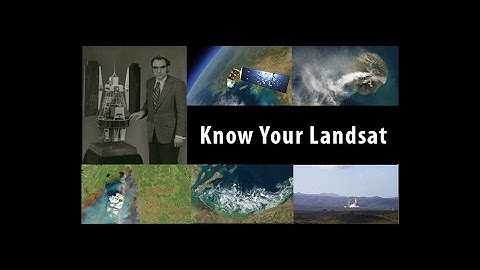 Know your Landsat: Understanding and Accessing Landsat Data
