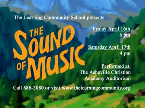 The Learning Community School's production of "The Sound of Music"