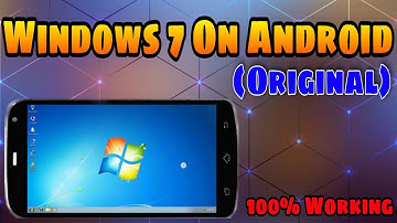 How To Install Windows 7 On Android | Windows On Android
