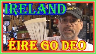 GIFTS FROM IRELAND AND  A STORY FROM LIFE ON THE FARM