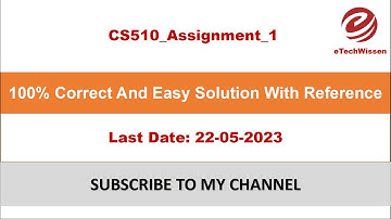CS510 Assignment  1 solution |2023 | etechwissen