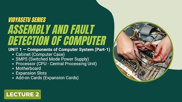 AFDOC | Lec 2: Components of Computer System (Part-1) | Diploma CS 1st Semester | VidyaSetu Series