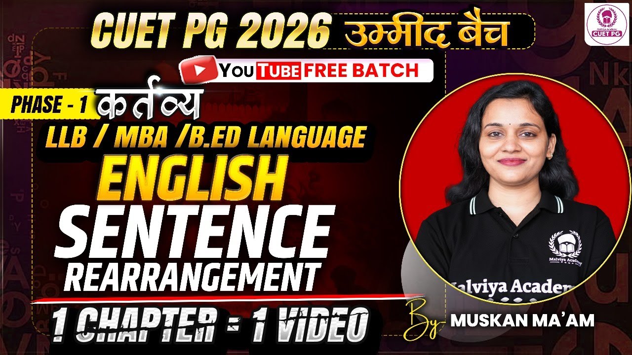 CUET PG 2026 LLB/ MBA/ B.Ed Language One Shot | Sentence Rearrangement ...