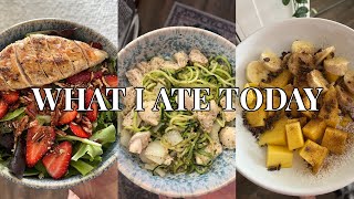 what i ate today x 3 | quick, easy, healthy meal ideas