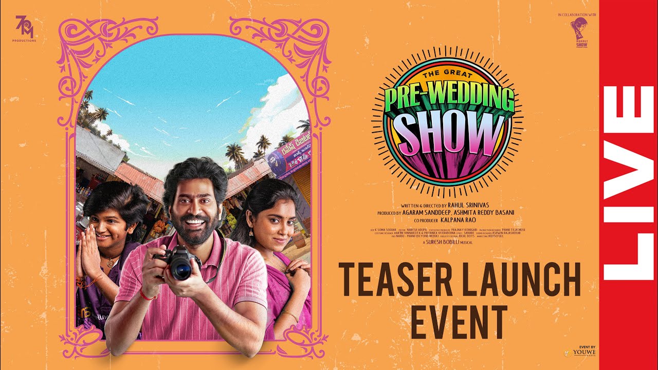 The Great Pre - Wedding Show Teaser Launch Event LIVE | Thiruveer | Rahul Srinivas | YouWe Media