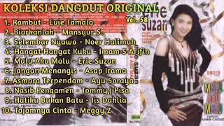 Koleksi Dangdut Original Vol 58. Dangdut Tajamnya Cinta
