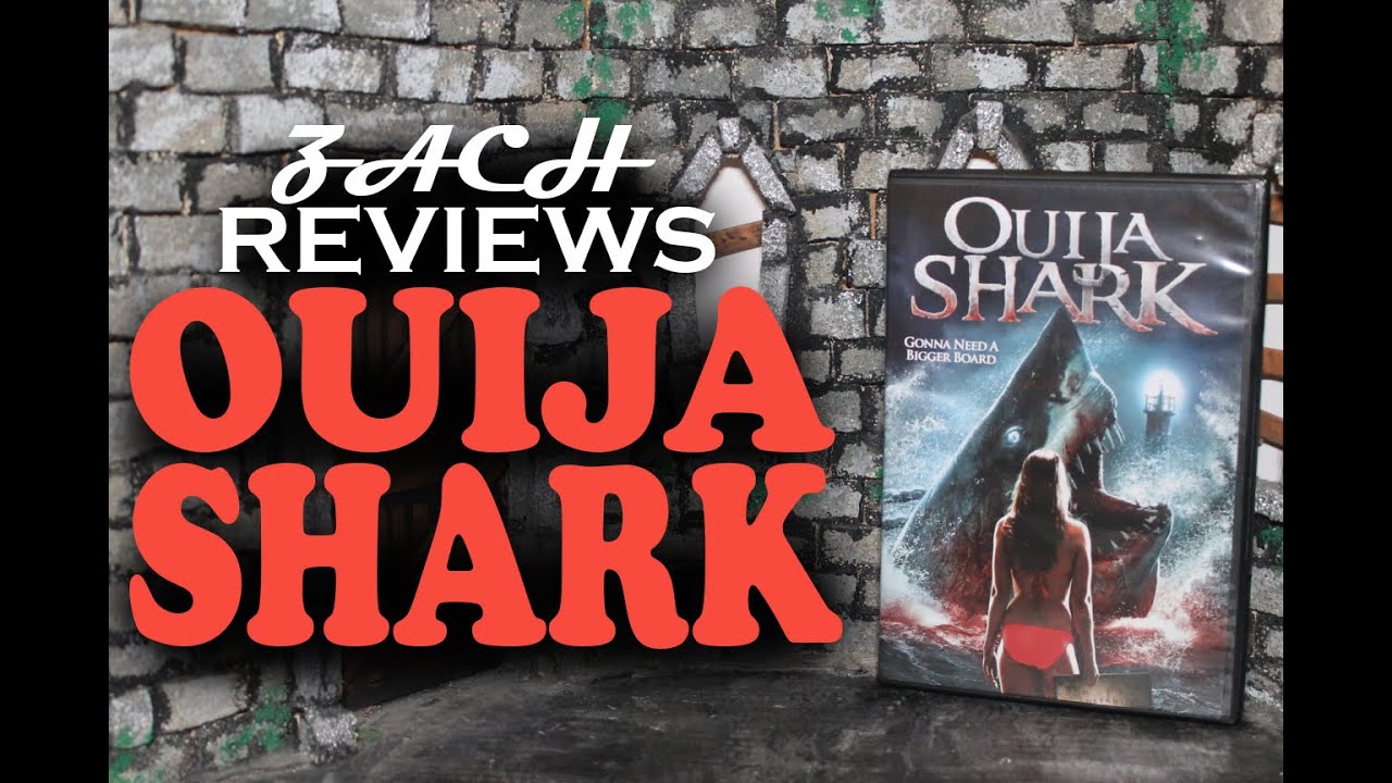 Zach Reviews Ouija Shark (2020) Sharks of Summer 2025