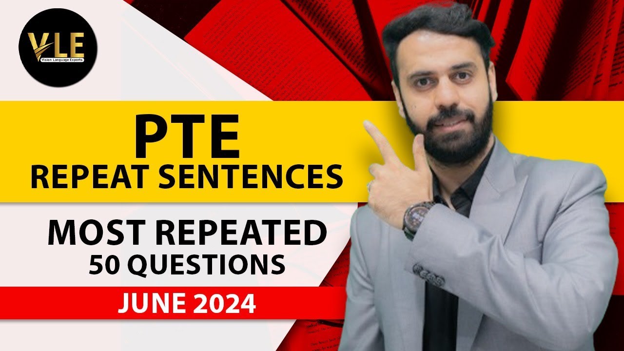 PTE Speaking Repeat Sentence | Real Exam Predictions June 2024 | Vision Language Experts