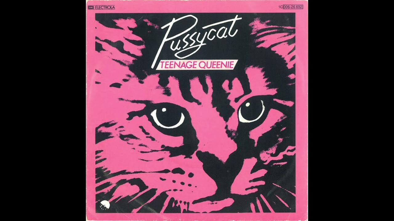 Pussycat - Teenage Queenie Pussycat - Teenage Queenie