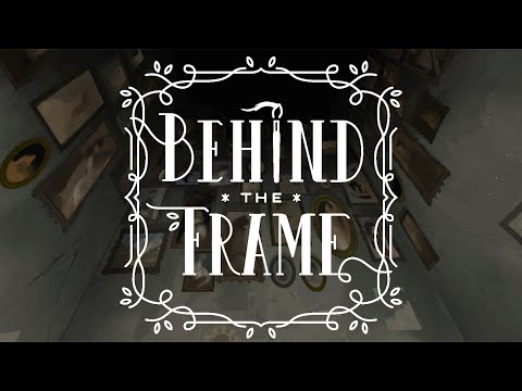 Behind the Frame | Launch Trailer