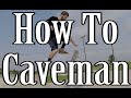 How to do a Caveman on a Skateboard - Tutorial (Best Variations)