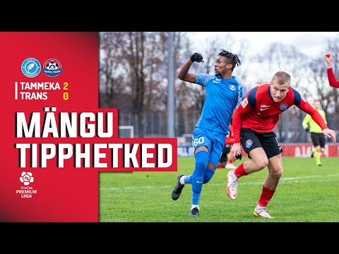 Tammeka Tartu Trans Narva Goals And Highlights