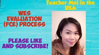FCE WES Evaluation Process