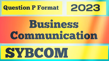Business Communication || Question Paper Format || SYBCOM || SPPU Exam 2023 || Theory Subject ||