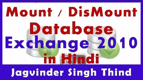 ✅ how to Mount and Dismount Exchange Mailbox Database exchange server 2010 in hindi