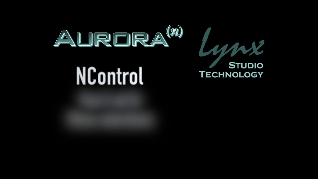 Lynx Aurora NControl Tutorial part 5 of 5: Menu Selections