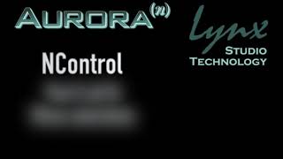 Lynx Aurora NControl Tutorial part 5 of 5: Menu Selections