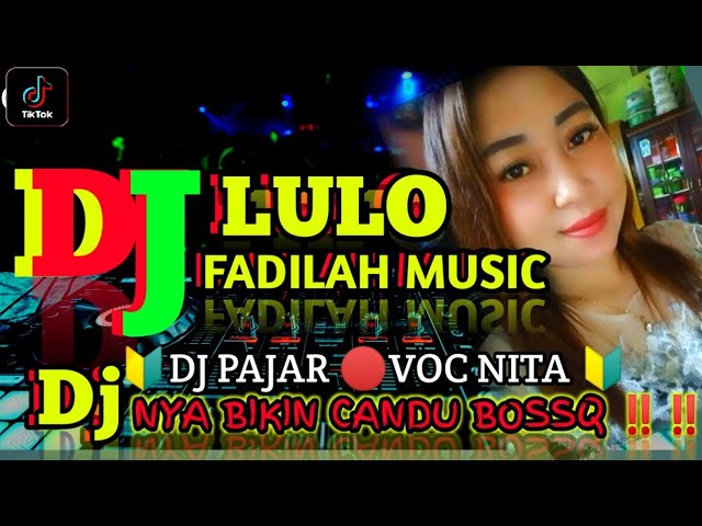 🔰DJ LULO FADILAH MUSIC 🔴 VIRAL 2023 🔰 DJ nya bikin candu ‼️ class=