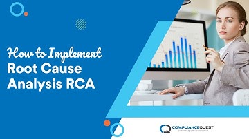 How to implement Root cause analysis RCA with ComplianceQuest
