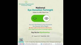 National Eye Donation Fortnight 25Th August To 8Th September 2024