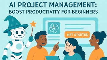 AI Project Management for Beginners: Boost Productivity Without Burnout