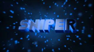 Intro For anonymous Sniper