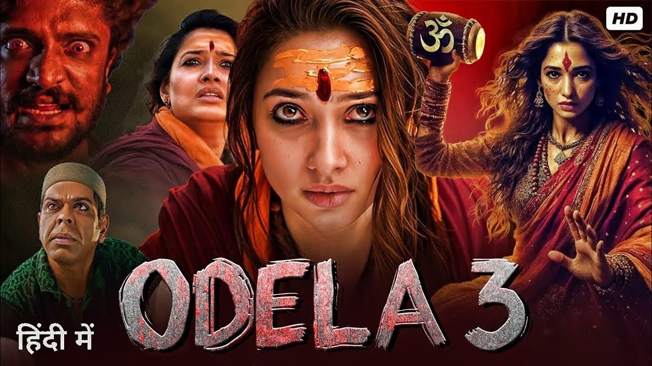 ODELA-3 I Tammannah Bhatia I New South Indian Hindi Dubbed Full HD Horror Movie 2026 I