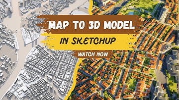 How to Map 3D Models in SketchUp – Step by Step Tutorial