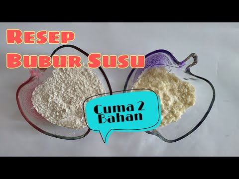 Video: Bubur Susu: Resep Untuk Anak-anak