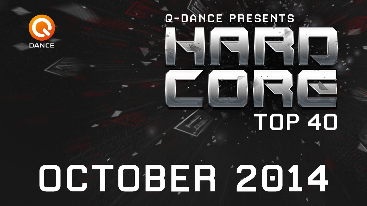October 2014 | Q-dance Presents Hardcore Top 40