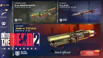 Into The Dead 2 Unleashed | XM-4 TITAN ELITE EVENT | 4K iPad Game | Watch Officials |
