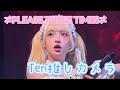 【Ten推しカメラ】⇄PLEASE THREE TIMES⇄ 【最終未来少女】