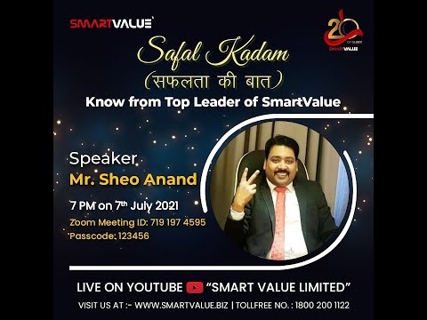 Safal Kadam ( Know How To Be Successful In SmartValue By Most Dynamic Leader Mr.Sheo Anand)