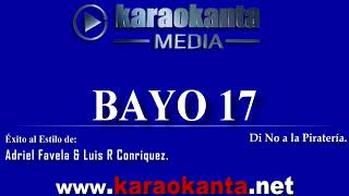Adriel Favela & Luis R Conriquez   Bayo 17 DEMO