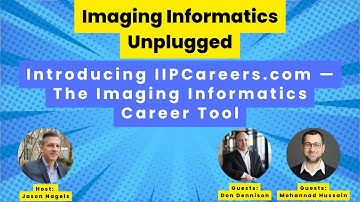 From Spreadsheet to Strategy: Introducing IIPCareers.com — The Imaging Informatics Career Tool