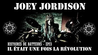 HISTOIRES DE BATTEURS - EP23 - Joey Jordison, "Il était une fois la révolution" FT (sic) cover
