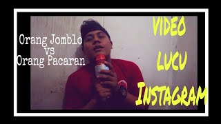 Orang Jomblo Vs Orang Pacaran || Video Lucu Instagram 1 #salamsenyum