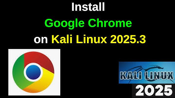 Hoe installeer ik de huidige stabiele versie van Google Chrome op Kali Linux 2025.3?