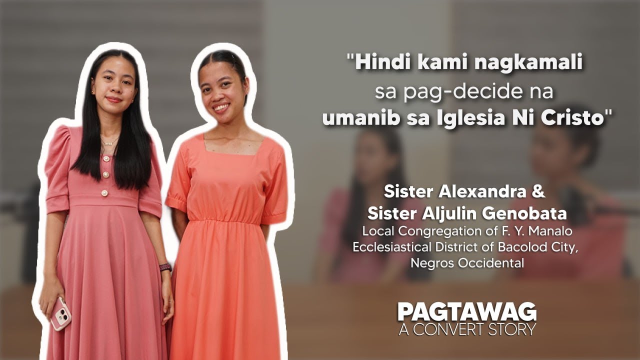 Youth Leader at Teacher sa Pentecostal, Umanib sa Iglesia Ni Cristo | Pagtawag: A Convert Story