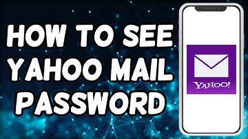 How To See Yahoo Mail Password