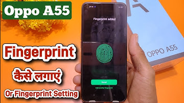 How to set fingerprint lock in oppo a55, oppo a55 me fingerprint kese set kare, Oppo A55 Fingerprint