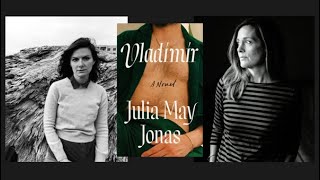 Vladimir: An Evening with Julia May Jonas and Claire Dederer
