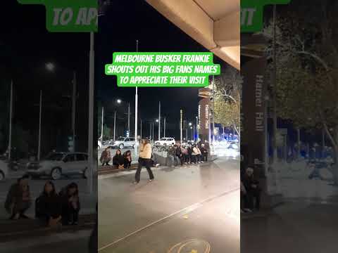 Melbourne busker Frankie shouts out his big fans names to appreciate their visit #standbyme #fyp