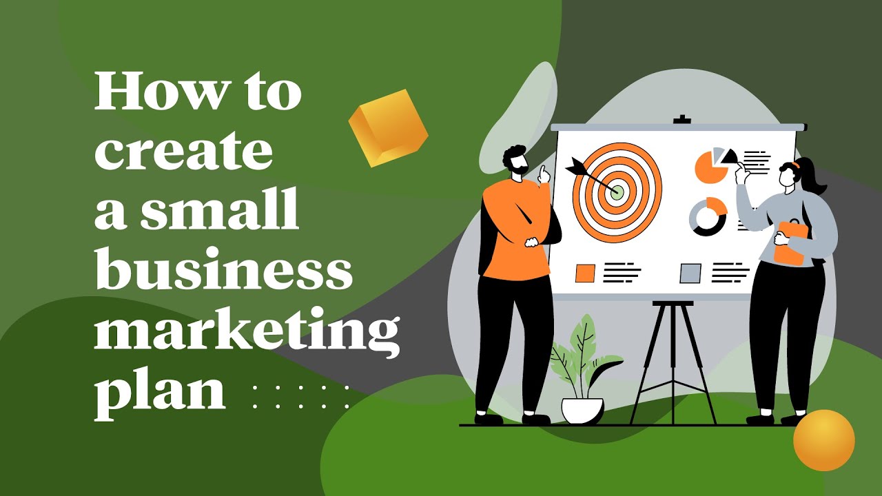 How to create a small business marketing plan