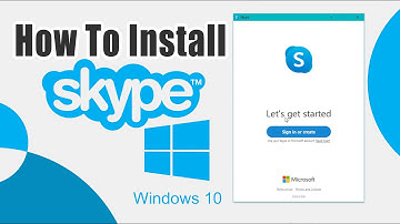 How to Install Skype on Windows 10