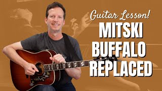 Mitski - Buffalo Replaced - Guitar Lesson and Tutorial